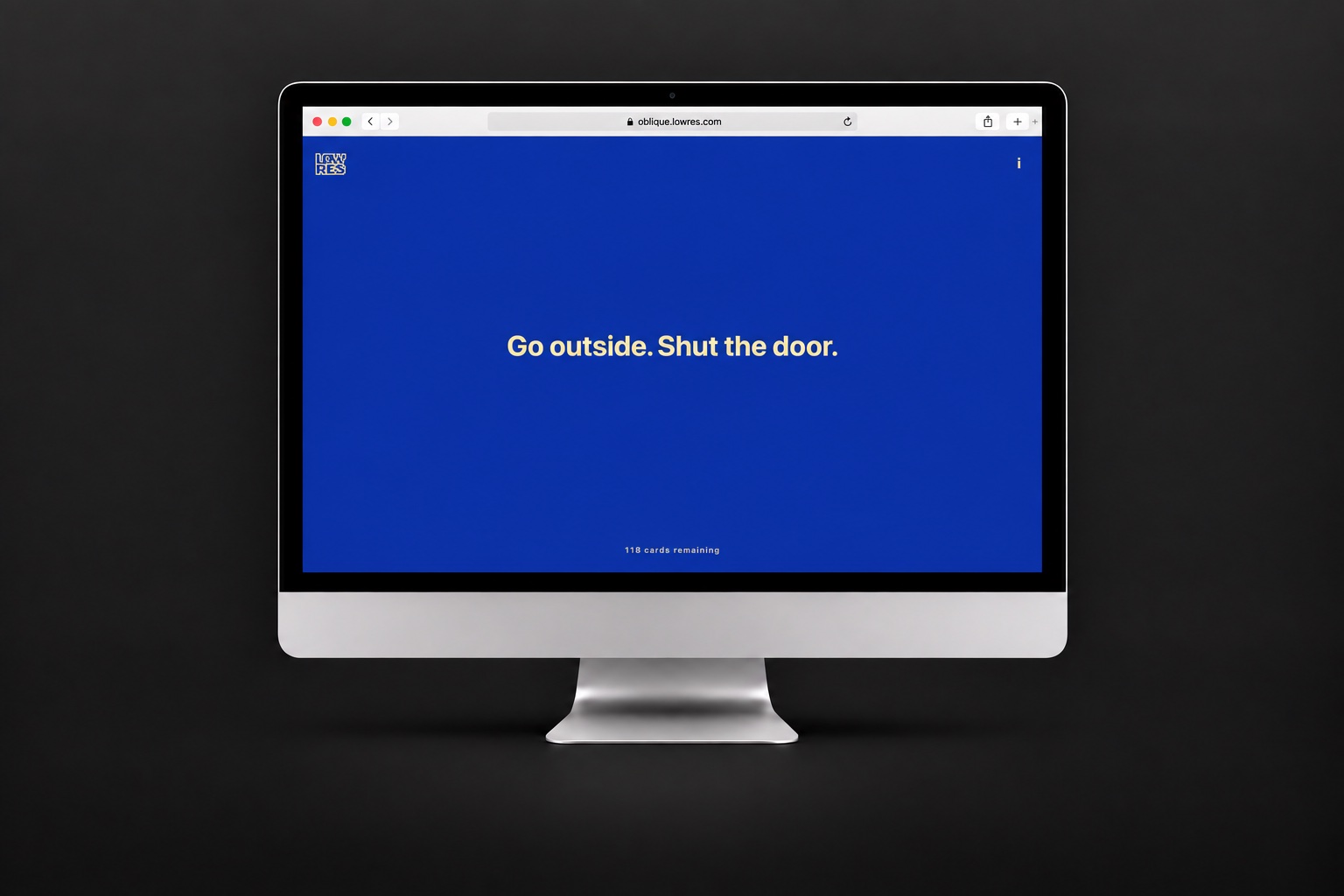 Oblique Strategies displaying a single creative prompt in yellow on a blue screen.